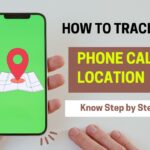 How to trace a phone call location