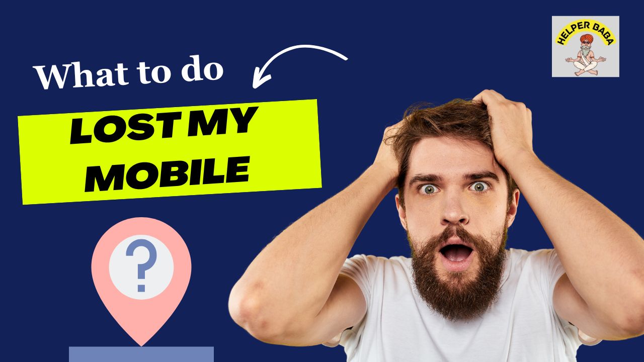 What to do lost your mobile