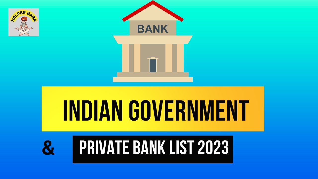 Indian Government and Private Bank List 2023